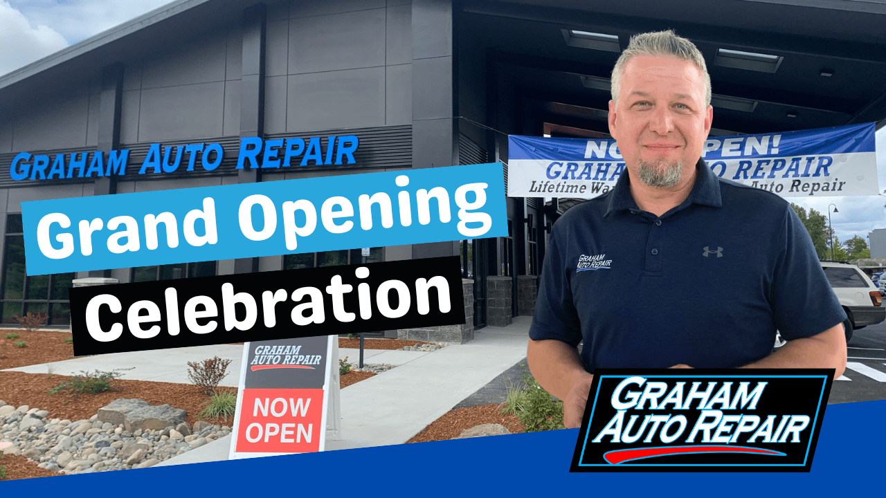 Grand Opening Yelm Graham Auto Repair